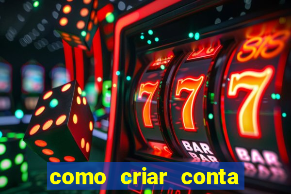 como criar conta nova em plataforma de jogos